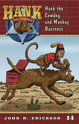 Hank câinele de vacă și afacerea cu maimuțe - Hank the Cowdog and Monkey Business