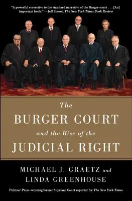 Curtea Burger și ascensiunea dreptei judiciare - The Burger Court and the Rise of the Judicial Right