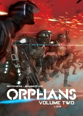 Orfani Vol. 2: Minciuni - Orphans Vol. 2: Lies