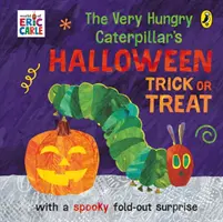 Halloween Trick or Treat: Very Hungry Caterpillar's - Very Hungry Caterpillar's Halloween Trick or Treat