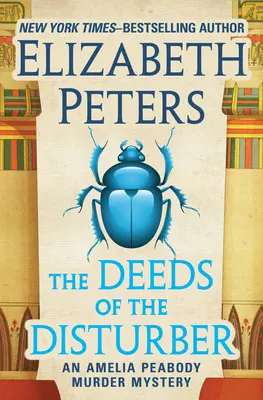 Faptele deranjatorului (The Deeds of the Disturber) - The Deeds of the Disturber