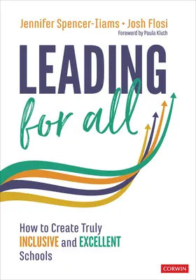 Leading for All: Cum să creăm școli cu adevărat incluzive și excelente - Leading for All: How to Create Truly Inclusive and Excellent Schools