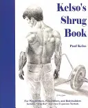 Cartea lui Kelso - Kelso's Shrug Book