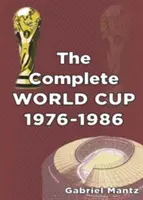 Cupa Mondială completă 1976-1986 - Complete World Cup 1976-1986