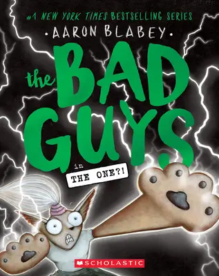 The Bad Guys in the One?! (The Bad Guys #12), 12 - The Bad Guys in the One?! (the Bad Guys #12), 12