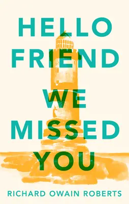 Salut, prietene, ne-ai lipsit - Hello Friend We Missed You