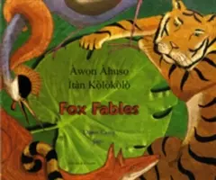 Fox Fables în Yoruba și engleză - Fox Fables in Yoruba and English