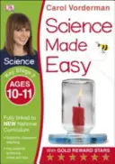 Science Made Easy, Ages 10-11 (Key Stage 2) - Sprijină curriculumul național, carte de exerciții științifice - Science Made Easy, Ages 10-11 (Key Stage 2) - Supports the National Curriculum, Science Exercise Book