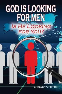Dumnezeu caută bărbați: Te caută și pe tine? - God is Looking for Men: Is He Looking for You?
