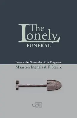 Înmormântarea singuratică - The Lonely Funeral