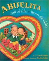 Abuelita, plină de viață/Ilena de Vida - Abuelita, Full of Life/Ilena de Vida
