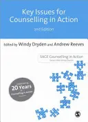 Aspecte cheie pentru consiliere în acțiune - Key Issues for Counselling in Action