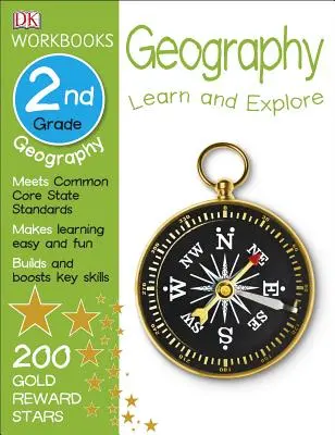Cărți de lucru DK: Geografie, clasa a doua: Învață și explorează - DK Workbooks: Geography, Second Grade: Learn and Explore
