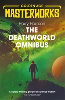 Deathworld Omnibus - Deathworld, Deathworld Two și Deathworld Three - Deathworld Omnibus - Deathworld, Deathworld Two, and Deathworld Three