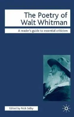 Poezia lui Walt Whitman - The Poetry of Walt Whitman