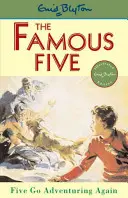 Famous Five: Five Go Adventuring Again - Cartea 2 - Famous Five: Five Go Adventuring Again - Book 2