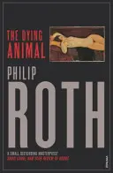 Animal pe moarte - Dying Animal