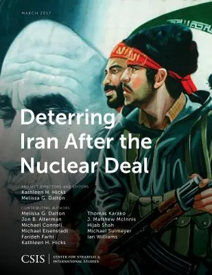 Descurajarea Iranului după acordul nuclear - Deterring Iran After the Nuclear Deal