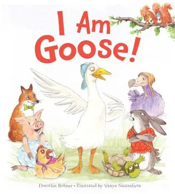 Eu sunt gâscă! - I Am Goose!