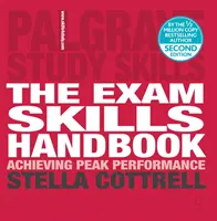 Manualul abilităților de examinare: Atingerea performanței de vârf - The Exam Skills Handbook: Achieving Peak Performance