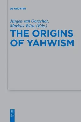 Originile iahwismului - The Origins of Yahwism