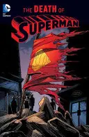 Moartea lui Superman (Ediție nouă) - The Death of Superman (New Edition)