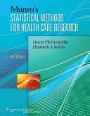 Munro's Statistical Methods for Health Care Research cu cod de acces - Munro's Statistical Methods for Health Care Research with Access Code