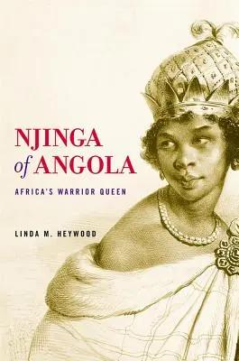 Njinga din Angola: Regina războinică a Africii - Njinga of Angola: Africa's Warrior Queen
