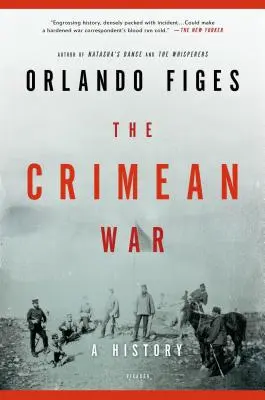 Războiul Crimeii: O istorie - The Crimean War: A History