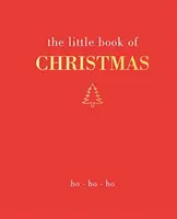 Mica carte a Crăciunului: Ho Ho Ho - The Little Book of Christmas: Ho Ho Ho