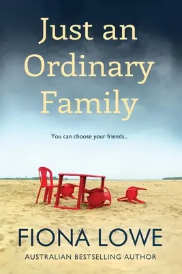 Doar o familie obișnuită: Îți poți alege prietenii ... - Just An Ordinary Family: You can choose your friends ...