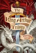 Trilogia regelui Arthur - King Arthur Trilogy