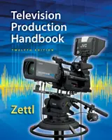 Manual de producție de televiziune, 12th - Television Production Handbook, 12th