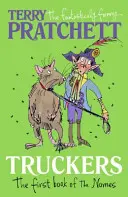 Truckers - Prima carte a Nomes - Truckers - The First Book of the Nomes