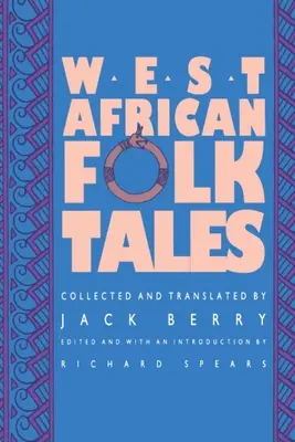 Basme populare vest-africane - West African Folktales