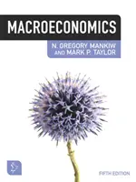 Macroeconomie (Mankiw N. (Universitatea Harvard)) - Macroeconomics (Mankiw N. (Harvard University))
