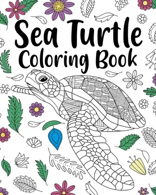 Carte de colorat cu broaște țestoase de mare - Sea Turtle Coloring Book