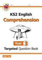Noua KS2 English Targeted Question Book: Year 3 Reading Comprehension - Book 2 (cu răspunsuri) - New KS2 English Targeted Question Book: Year 3 Reading Comprehension - Book 2 (with Answers)