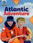 Originea proiectului X: Purple Book Band, Oxford Level 8: Apa: Aventura Atlanticului - Project X Origins: Purple Book Band, Oxford Level 8: Water: Atlantic Adventure