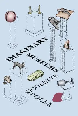 Muzee imaginare: Povestiri - Imaginary Museums: Stories