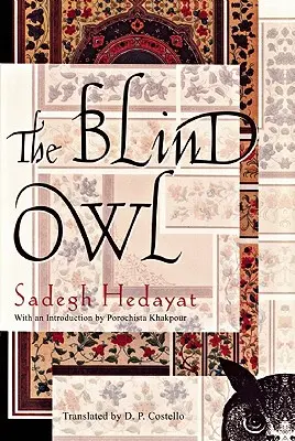 Bufnița oarbă - The Blind Owl