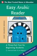 Easy Arabic Reader: Un text în trei părți pentru elevii începători - Easy Arabic Reader: A Three-Part Text for Beginning Students