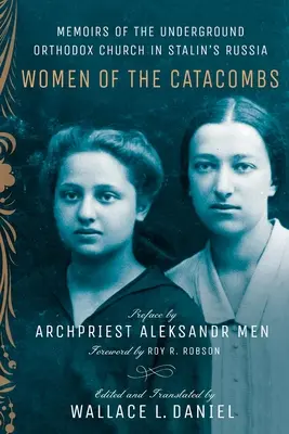 Femeile din catacombe - Women of the Catacombs