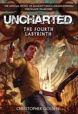 Uncharted: Al patrulea labirint - Uncharted: The Fourth Labyrinth