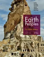 Pământul și popoarele sale: O istorie globală, volumul I - The Earth and Its Peoples: A Global History, Volume I