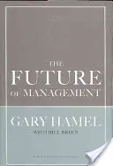 Viitorul managementului - The Future of Management