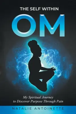 OM - Sinele interior - OM-The Self Within