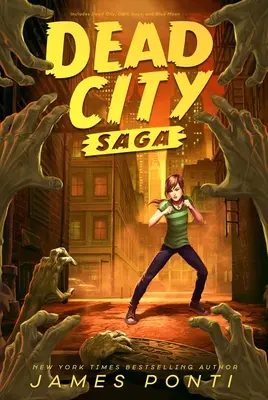 Saga Orașul mort: Orașul mort; Luna albastră; Zile întunecate - Dead City Saga: Dead City; Blue Moon; Dark Days