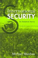 Securitatea internațională - un studiu analitic - International Security - An Analytical Survey