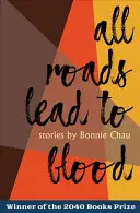 Toate drumurile duc la sânge - All Roads Lead to Blood